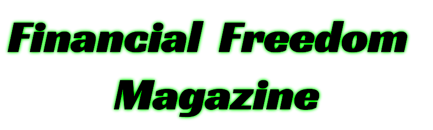 Financial Freedom Magazine